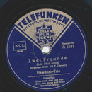 Hawaiian-Trio - Eins, zwei, drei und vier / Zwei Freunde