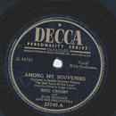 Bing Crosby, Russ Morgan - Among my Souvenirs / Does your...