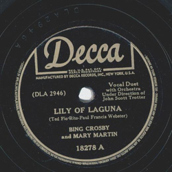 Bing Crosby, Mary Martin - Lily of Laguna / Wait till the sun shines, Nellie