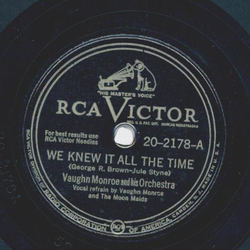 Vaughn Monroe - We knew it all the time / As you desire me