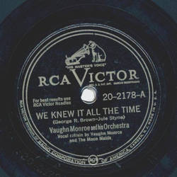 Vaughn Monroe - We knew it all the time / As you desire me