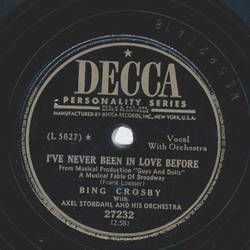 Bing Crosby - Ive never been in Love before / If I were a bell