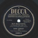 Bing Crosby - But beautiful / The one I love 