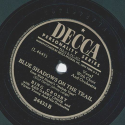 Bing Crosby - A fella with an umbrella / Blue shadows on the trail
