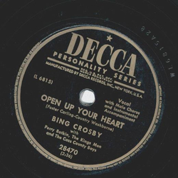 Bing Crosby - You dont know what lonesome is / Open up your heart