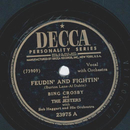 Bing Crosby - Feudin and fightin / Goodbye, my lover,...