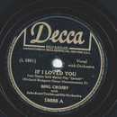 Bing Crosby - If I loved you / Close as pages in a book