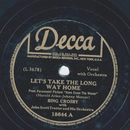 Bing Crosby - Lets take the long way home / I promise you