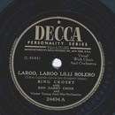 Bing Crosby - Laroo, Laroo Lilli Bolero / The Story of...