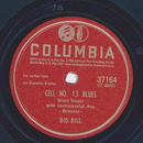 Big Bill - Cell No. 13 Blues / You got the best go