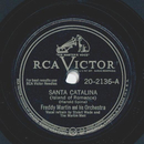 Freddy Martin - Santa Catalina / Say so