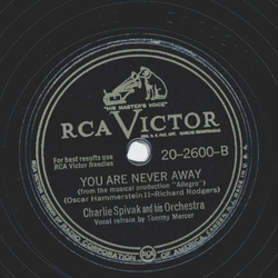 Charlie Spivak - The Gentleman is a dope / You are never away