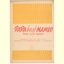 Notenheft / music sheet - Papa tanzt Mambo