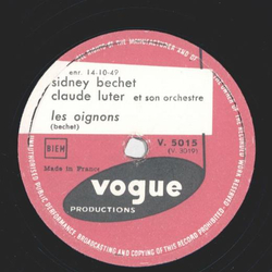 Sidney Bechet - Les Oignons / Ridin easy blues