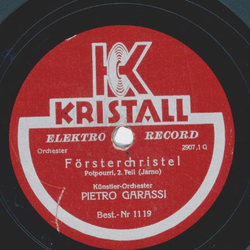Pietro Garassi - Frsterchristel, Potpourri Teil I und II