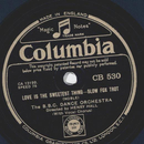 The B.B.C. Dance Orchestra - Love is the sweetest thing /...