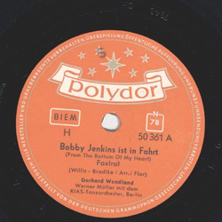 Gerhard Wendland - Bobby Jenkins ist in Fahrt / Prego...