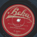 Beka-Militr-Orchester - Mussinan-Marsch / Carmen-Marsch