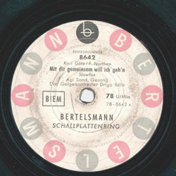 Agi Sand - Mit dir gemeinsam will ich gehn / Es mssen ja...