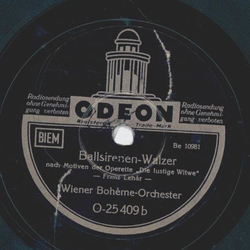 Wiener Boheme Orchester - Schatz-Walzer / Ballsirenen-Walzer