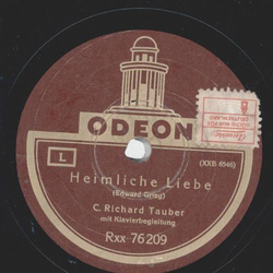 C. Richard Tauber - Heimliche Liebe / Der Frhling