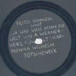 Decelith 34433  Flexible Platte, Studio-Aufnahmen: Fritzi Schmiedl - Es steht a alter Nussbaum drausst in Heilgnstadt von Ziller / Ja was wass denn die Welt, was a Weanerherz fhlt 