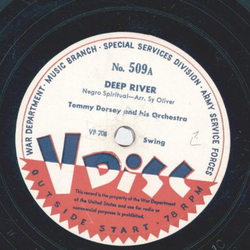 Tommy Dorsey / Ray Noble - Deep River / a)  The wish that...