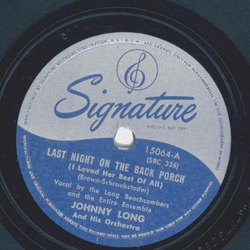 Johnny Long - Last night on the back porch / How are...