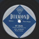 Jan August, Piano Magic - My Shawl / Without you