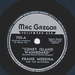 Frank Messina and the Mavericks - Coney Island Washboard / Bye, bye Blues