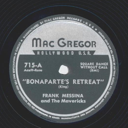 Frank Messina and the Mavericks - Bonapartes retreat /...