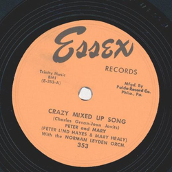Peter and Mary - Crazy mixed up Song / Lonesome Lover