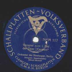 Orchester der Staatsoper, Berlin: Alfred Schmidt - Vorspiel zum 1. Akt der Oper: Carmen / Vorspiel zum 2. Akt der Oper: Carmen