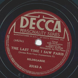 Hildegarde - The last time I saw Paris / Why do I love you