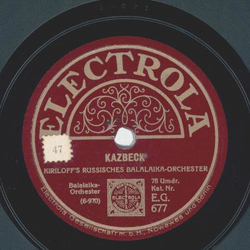 Kiriloffs russ. Balaika-Orchester - Popuree is Ukrainskich Pyesen / Kazbeck