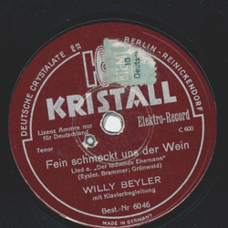 Willy Beyler - Fein schmeckt der Wein / Wolga-Lied