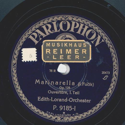 Edith-Lorand-Orchester - Marinarella, Ouvertre Teil I und II