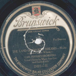 Carl Fenstons Orchestra - Drifting back to dreamland / The Land of Broken dreams