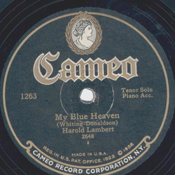 Harold Lambert / The Crooning Cavaliers - My Blue Heaven / Sunshine Follos the Rain