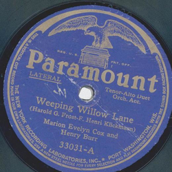 Marion Evelyn Cox and Henry Burr - Weeping Willow Lane / The Hand that rocked my Cradle Rules my Heart