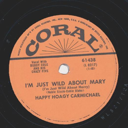 Happy Hoagy Carmichael - Lazy River / Im just wild about Mary
