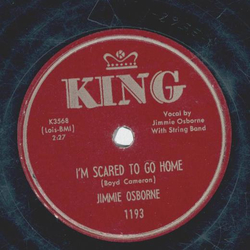 Jimmie Osborne - Im scared to go home / Nag, Nag, Nag