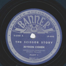 Myron Cohen - The Scissor Story Part I and II