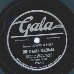 Dwight Fiske - The Afghan Serenade / Case 142