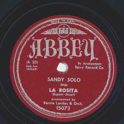 Sandy Solo - La Rosita / Im through with love