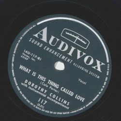 Dorothy Collins - Thats all I need / What is this thing called love