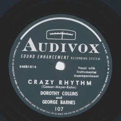 Dorothy Collins - Crazy Rhythm /  Mountain High - Valley Low 