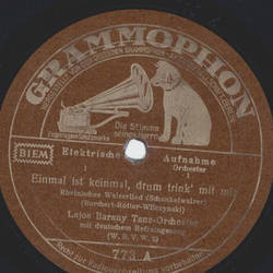 Lajos Barany Tanz-Orchester - Einmal ist keinmal, drum...