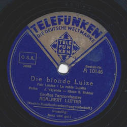 Adalbert Lutter - Die blonde Luise / Kurz und gut