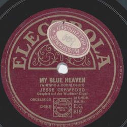Jesse Crawford - My Blue Heaven / The Song is ended